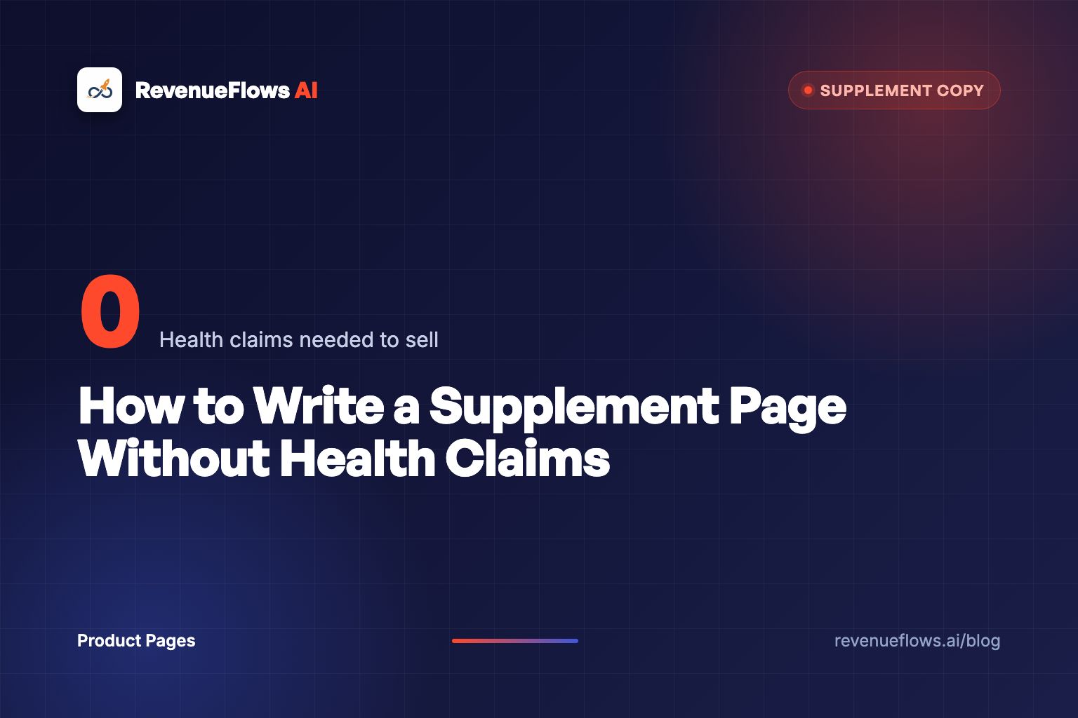 How to Write a Supplement Page Without Health Claims